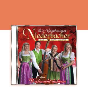 Weihnacht Daheim – Geschwister Niederbacher